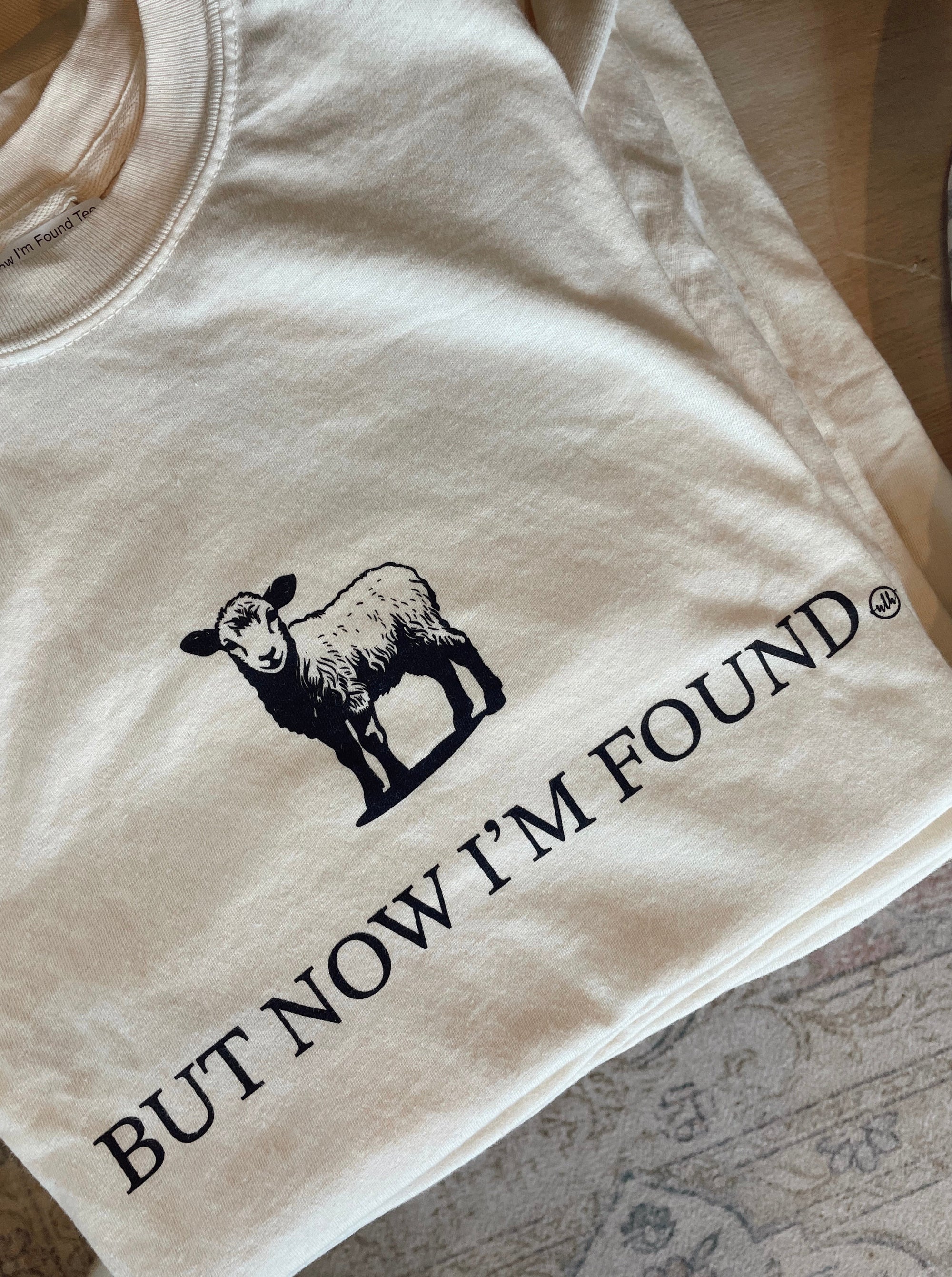 But Now I'm Found Tee